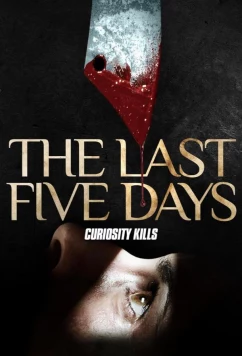 Последние пять дней / The Last Five Days (2020)