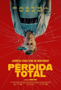 Тотальный ущерб / Pérdida Total (2025)
