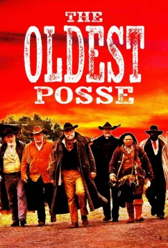 Старая старая гвардия / The oldest posse (2023)