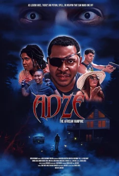 Адзе - африканский вампир / Adze the African Vampire (2024)