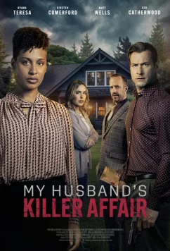 Смертельный роман моего мужа / My Husband's Killer Affair (2024)
