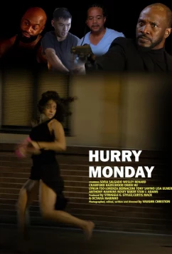 Торопя понедельник / Hurry Monday (2023)