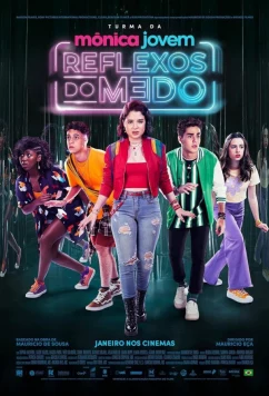 Банда Моники Тин: Отражение страха / Turma da Mônica Jovem: Reflexos do Medo (2024)