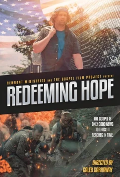 Спасительная надежда / Redeeming Hope (2023)