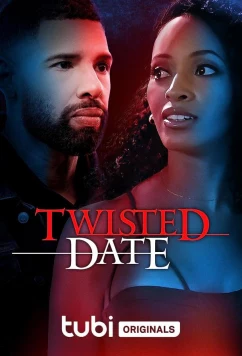 Испорченное свидание / Twisted Date (2023)