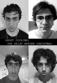 Призрачный кокаин: Рождественское ограбление / Ghost Cocaine: The Heist Before Christmas (2020)