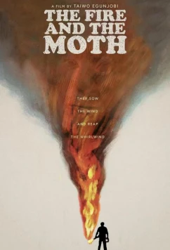 Пламя и мотылёк / The Fire and the Moth (2025)