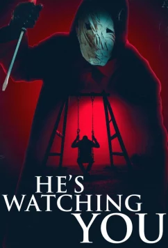 Он наблюдает за тобой / He's Watching You (2026)