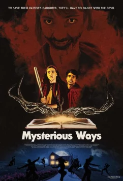 Пути его неисповедимы / Mysterious Ways (2025)