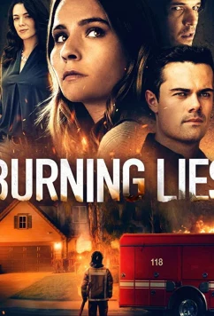 Обжигающая ложь / Burning Lies (2021)