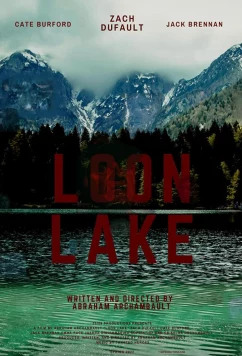 Лун-Лейк / Loon Lake (2022)