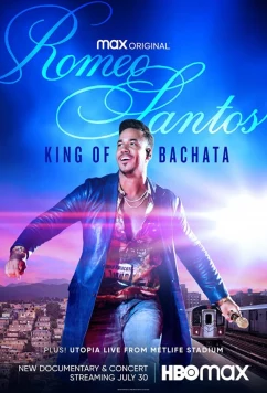 Ромео Сантос: Король бачаты / Romeo Santos: King of Bachata (2021)
