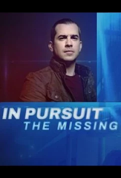 В погоне: Пропавшие безвести / In Pursuit: The Missing (2021)