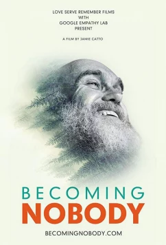 Становясь никем / Becoming Nobody (2019)