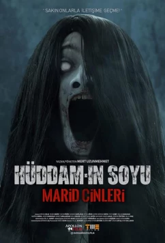 Потомки Худдама. Демоны Марида / Hüddam'in Soyu: Marid Cinleri (2022)