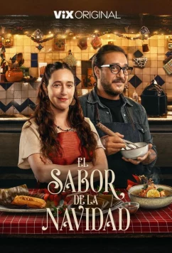 Вкус Рождества / El sabor de la Navidad (2023)