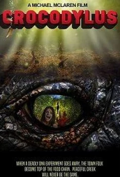 Крокодил / Crocodylus (2018)