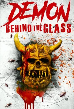 Демон за стеклом / Demon Behind the Glass (2023)