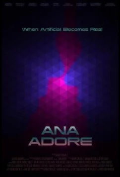 Ана любит / Ana Adore (2019)