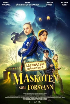Детективное агентство Лассе и Майи - Пропавший талисман / LasseMajas detektivbyrå - Maskoten som försvann (2024)