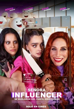 Сеньора Инфлюенсер / Señora influencer / Miss influencer (2023)
