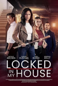 Пленник у меня дома / Locked in My House (2023)