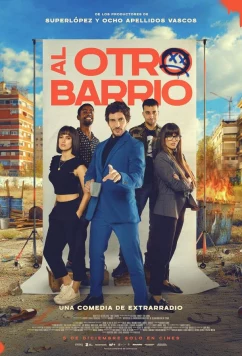 Из князей в грязи / Al otro barrio (2024)