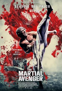Месть бойца / The Martial Avenger (2024)