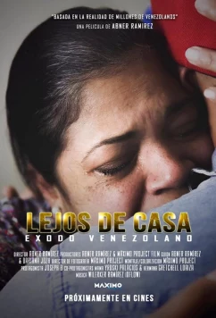 Вдали от дома / Lejos de Casa pelicula Venezolana (2020)