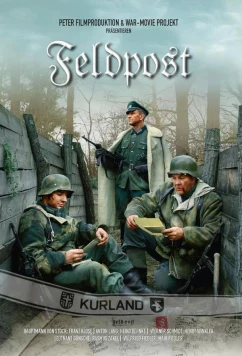 Полевая почта / Feldpost / Field Post (2023)