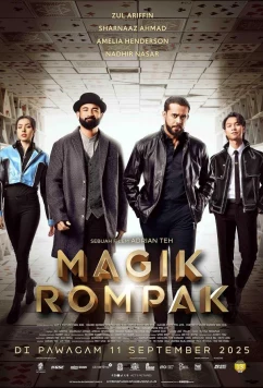 Ограбление по-волшебному / Magik Rompak (2025)
