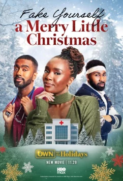 Рождественский обман / Fake Yourself a Merry Little Christmas (2025)