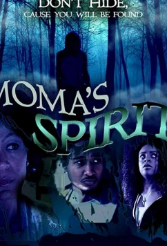Призрак матери / Moma's Spirit (2018)