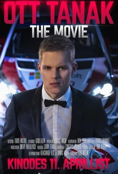Отт Тянак / Ott Tänak: The Movie (2019)