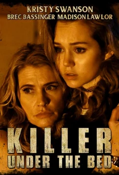 Убийца под кроватью (2018)