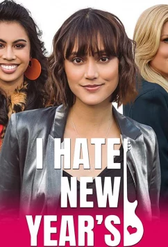 Ненавижу Новый год / I Hate New Year's (2020)
