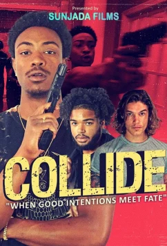 Столкновение / Collide (2022)