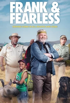 Фрэнк и Фирлэс / Frank & Fearless (2018)