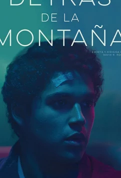 По ту сторону гор / Detrás de la Montaña (2018)