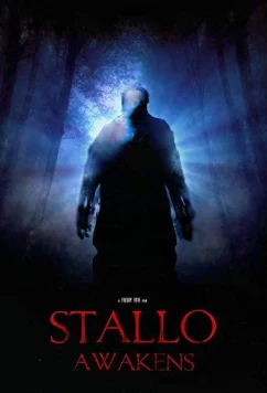 Пробуждение Сталло / Stallo Awakens (2018)