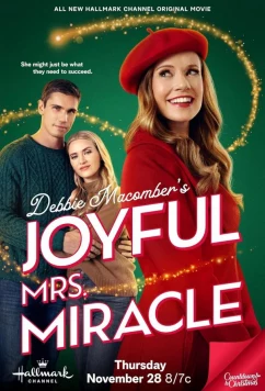 Миссис чудо / Debbie Macomber's Joyful Mrs. Miracle (2024)