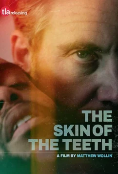 Едва выкарабкался / The Skin of the Teeth (2018)