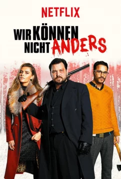 Рождественский переполох / Wir können nicht anders (2020)