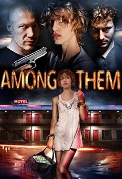Среди них / Among Them (2018)