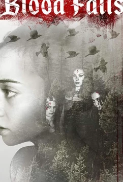 Кровавый водопад / Blood Falls (2018)
