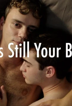 Это все еще твоя кровать / It's Still Your Bed (2019)