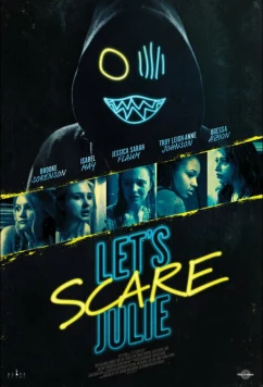 Напугать Джули / Напугать Джули до смерти / Let's Scare Julie (2020)