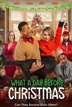 День перед Рождеством / What a day before Christmas (2024)
