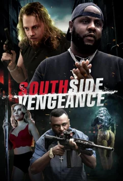 Месть в Саут-Сайде / Southside Vengeance (2025)