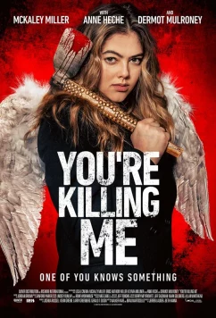 Ты меня убиваешь / You're Killing Me (2023)